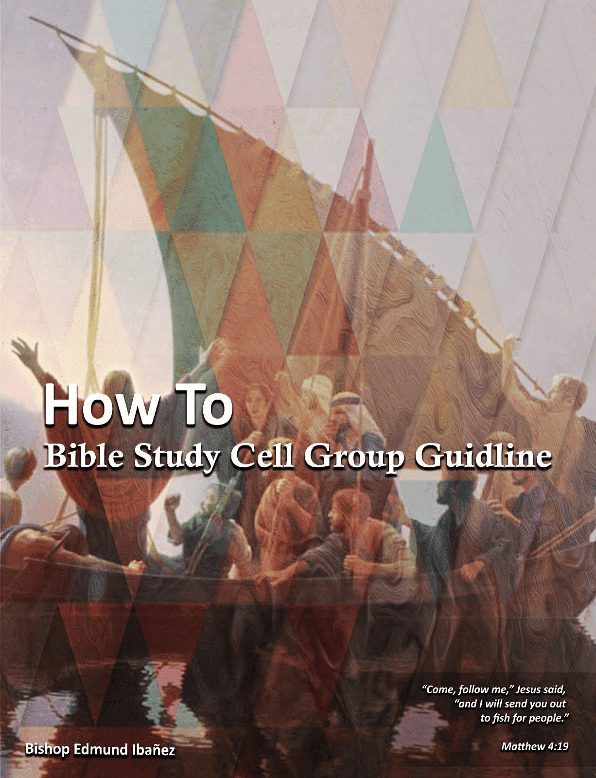 How to: Bible Study Cell Group Guideline
