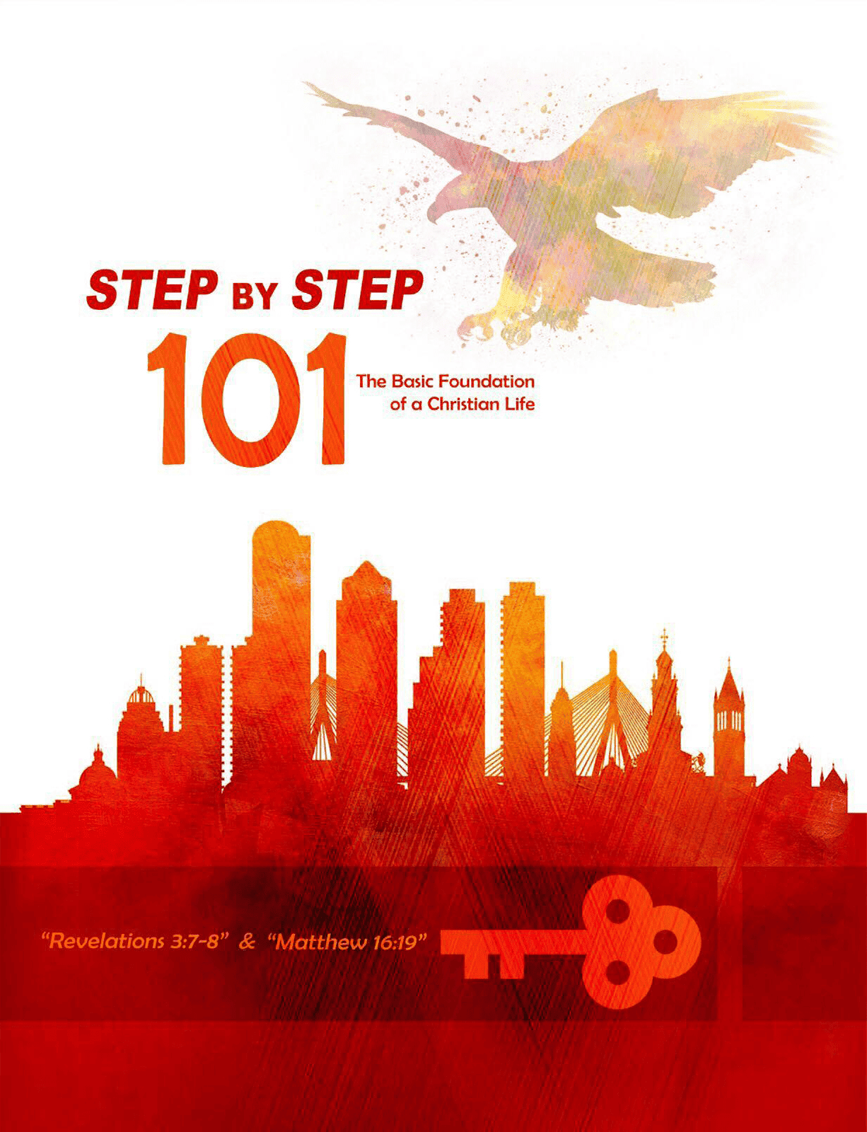 Step by Step 101: The Basic Foundation of a Christian Life